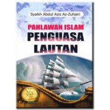 Pahlawan Islam Penguasa Lautan | Syaikh Abdul Aziz Az-Zuhairi